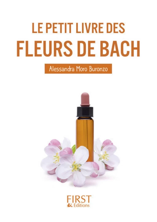 Le Petit Livre des fleurs de Bach - Alessandra Moro Buronzo - edi8