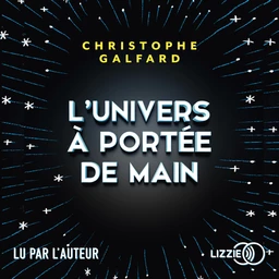 L'univers à portée de main