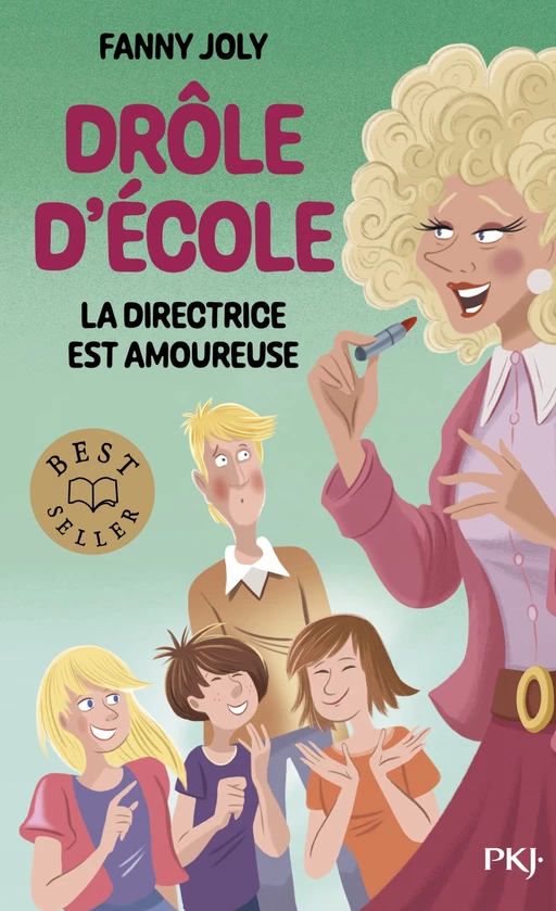 Drôle d'école - tome 02 : La directrice est amoureuse - Fanny Joly - Univers Poche