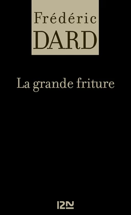 La grande friture