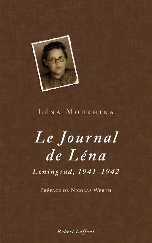 Le Journal de Léna - Lena Moukhina - Groupe Robert Laffont