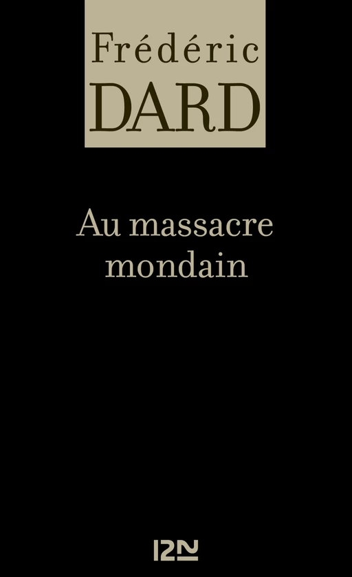 Au massacre mondain - Frédéric Dard - Univers Poche