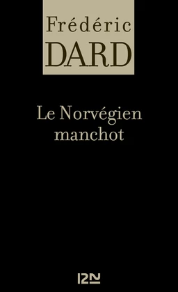 Le Norvégien manchot