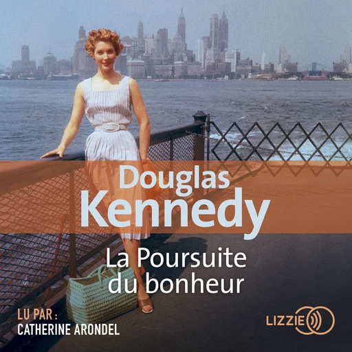 La Poursuite du bonheur - Douglas Kennedy - Univers Poche