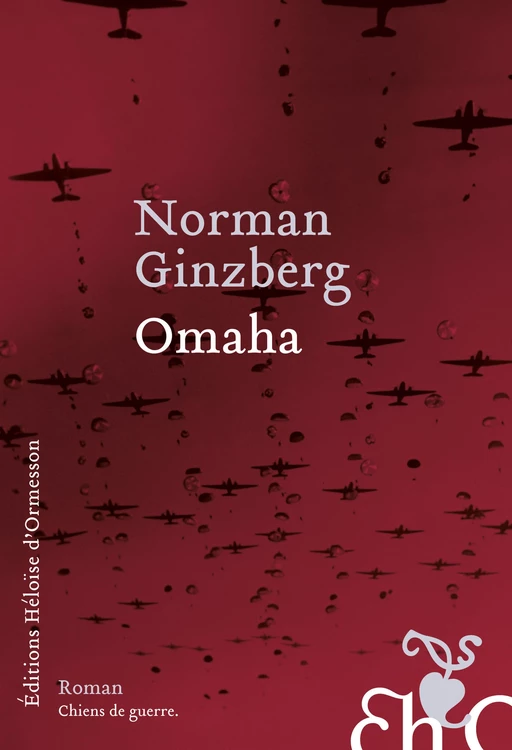 Omaha - Norman Ginzberg - Héloïse d'Ormesson