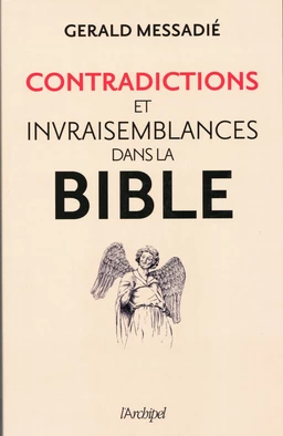 Contradictions et invraisemblances dans la Bible