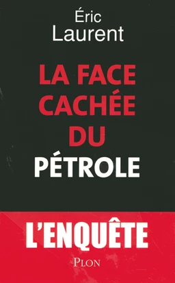 La face cachée du pétrole