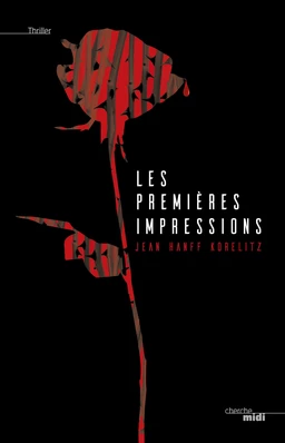 Les premières impressions