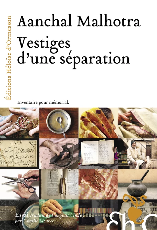 Vestiges d'une séparation - Aanchal Malhotra - Héloïse d'Ormesson