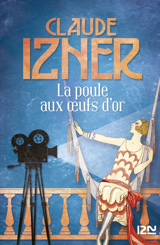 La Poule aux oeufs d'or - Claude IZNER - Univers Poche