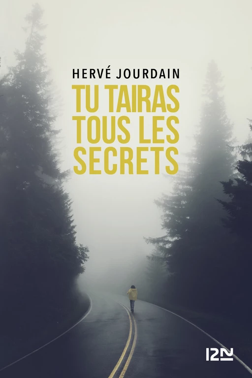 Tu tairas tous les secrets - Hervé JOURDAIN - Univers Poche