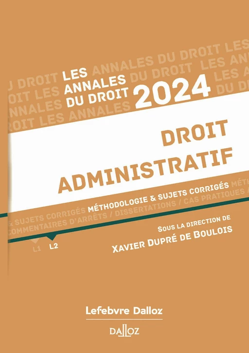 Annales du droit 2024 - Droit administratif -  - Groupe Lefebvre Dalloz