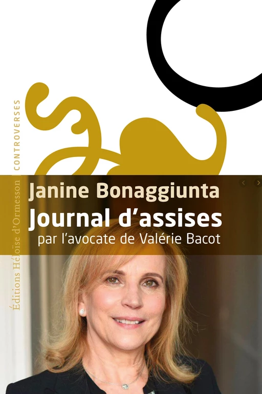 Journal d'assise - Janine Bonaggiunta - Héloïse d'Ormesson