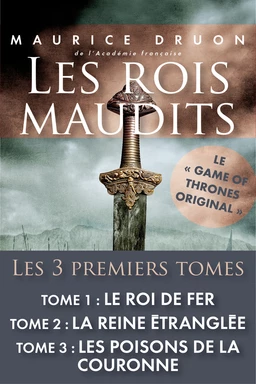 Les rois maudits - Tomes 1, 2 & 3