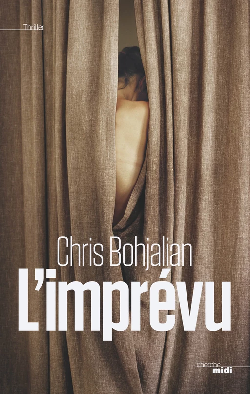 L'Imprévu - Christopher A. Bohjalian - Cherche Midi