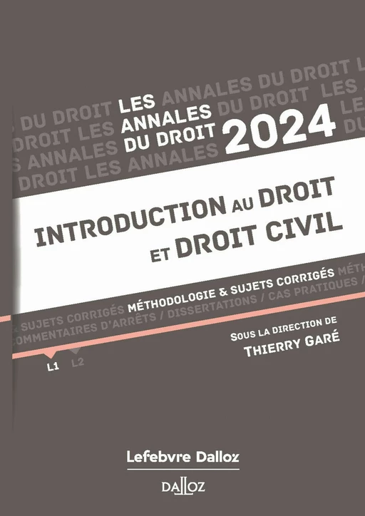 Annales du Droit 2024 - Introduction au droit et droit civil -  - Groupe Lefebvre Dalloz