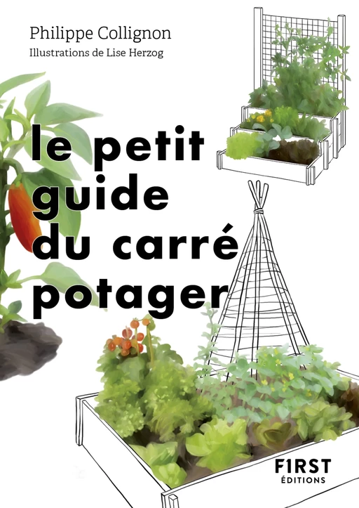 Le Petit Guide du carré potager - Philippe Collignon - edi8