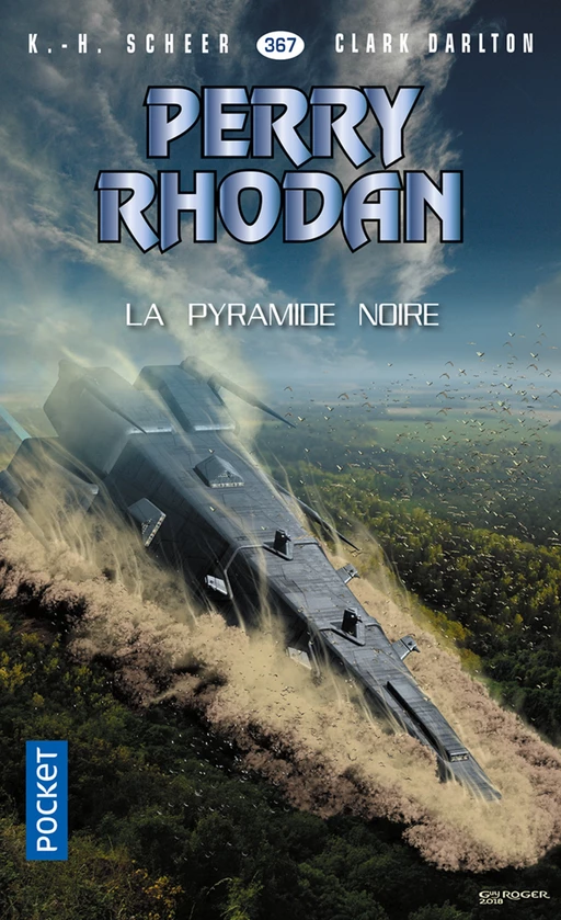 Perry Rhodan n°367 : La Pyramide noire - K.H. Scheer, Clark DARLTON - Univers Poche