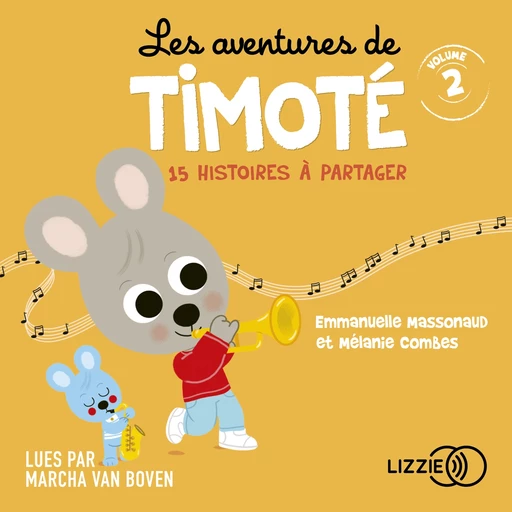 Les aventures de Timoté - Volume 2 - Emmanuelle Massonaud, Mélanie Combes - Univers Poche