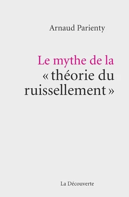 Le mythe de la " théorie du ruissellement "