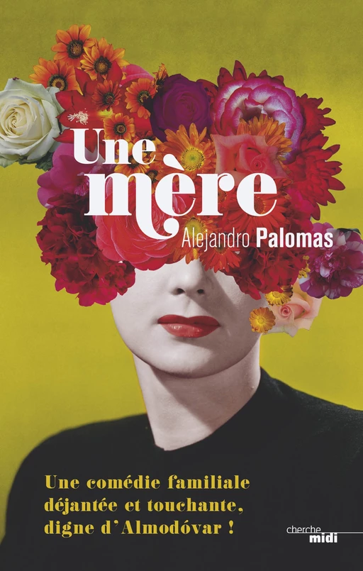 Une Mère - Alejandro Palomas - Cherche Midi