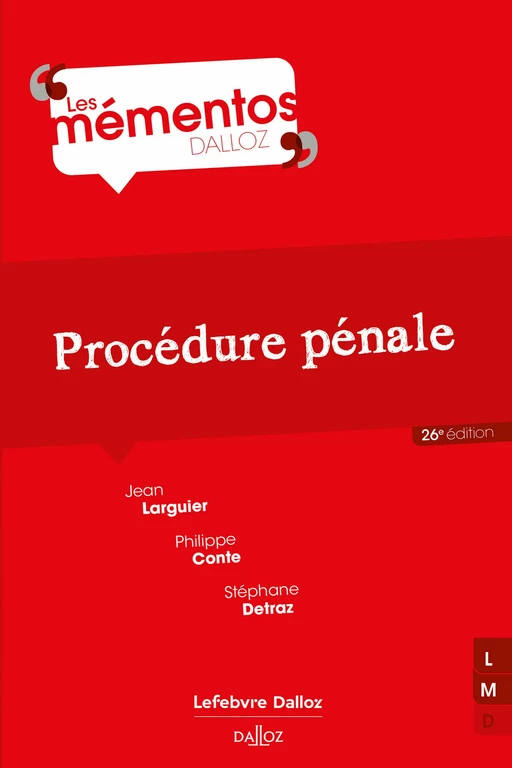 Procédure pénale 26ed - Philippe Conte, Stéphane Detraz, Jean Larguier - Groupe Lefebvre Dalloz