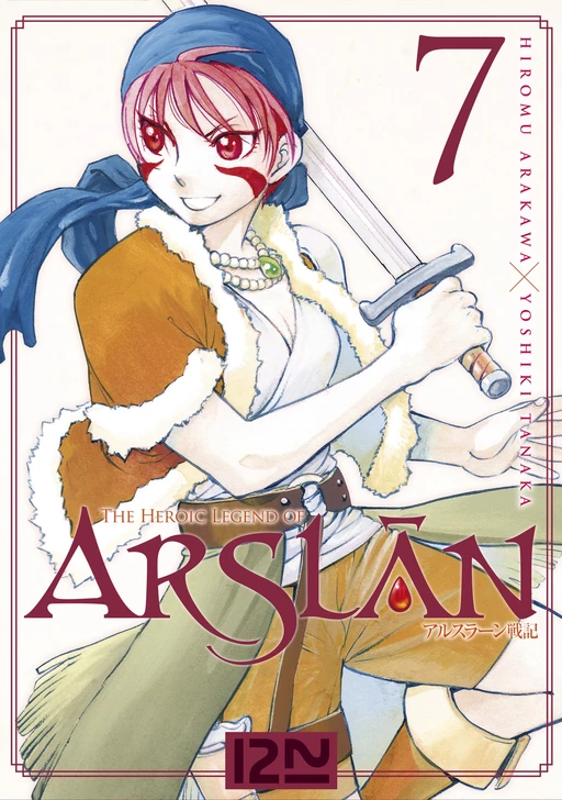 The Heroic Legend of Arslân - tome 07 - Hiromu Arakawa, Yoshiki Tanaka - Univers Poche