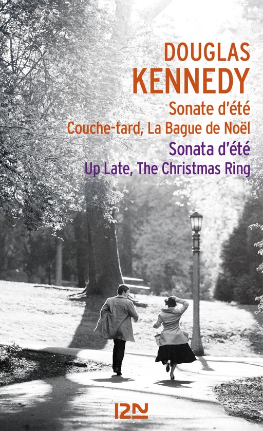 Bilingue français-anglais : Sonate d'été, Couche-tard, La Bague de Noël / Sonata d'été, Up late, The Christmas Ring - Douglas Kennedy - Univers Poche