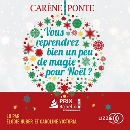 Vous reprendrez bien un peu de magie pour Noël ?