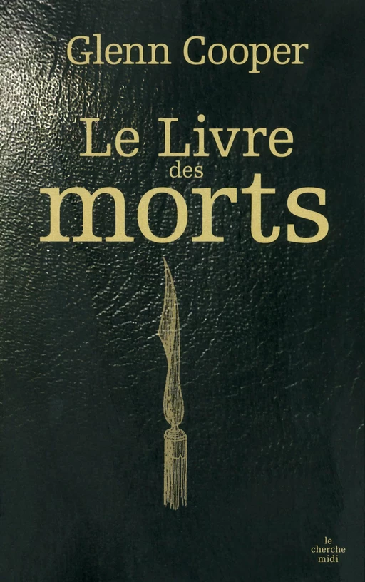 Le livre des morts - Glenn COOPER - Cherche Midi