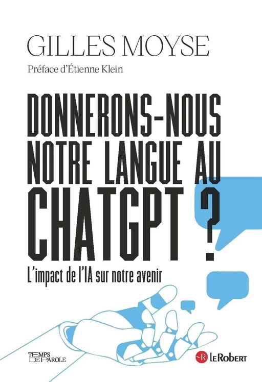 Donnerons-nous notre langue au ChatGPT ? - Gilles Moyse - Nathan