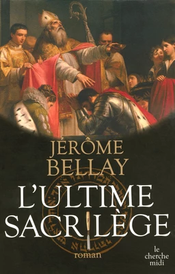 L'ultime sacrilège