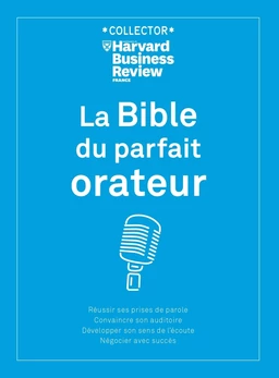 La Bible du parfait orateur