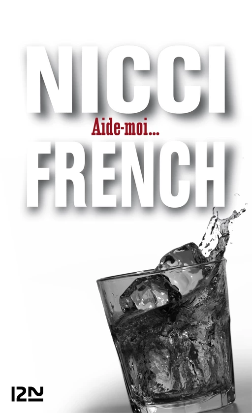 Aide-moi - Nicci FRENCH - Univers Poche