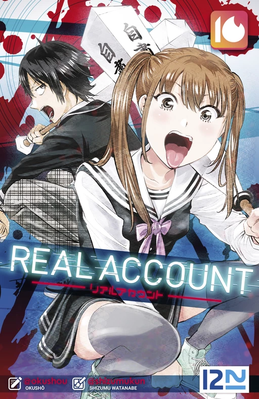 Real Account - Tome 16 -  Okushô, Shizumu Watanabe - Univers Poche