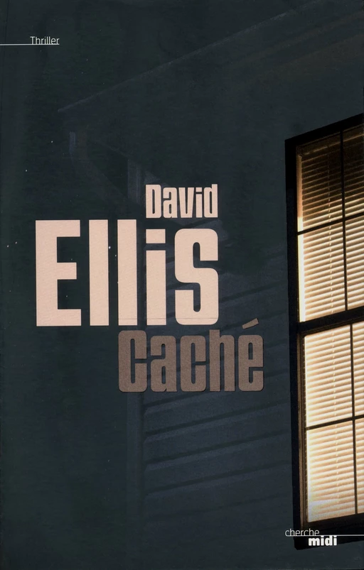 Caché - David Ellis - Cherche Midi