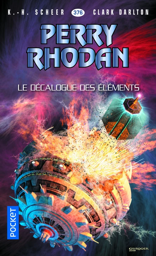 Perry Rhodan n°376 : Le Décalogue des éléments - Clark DARLTON, K.H. Scheer - Univers Poche