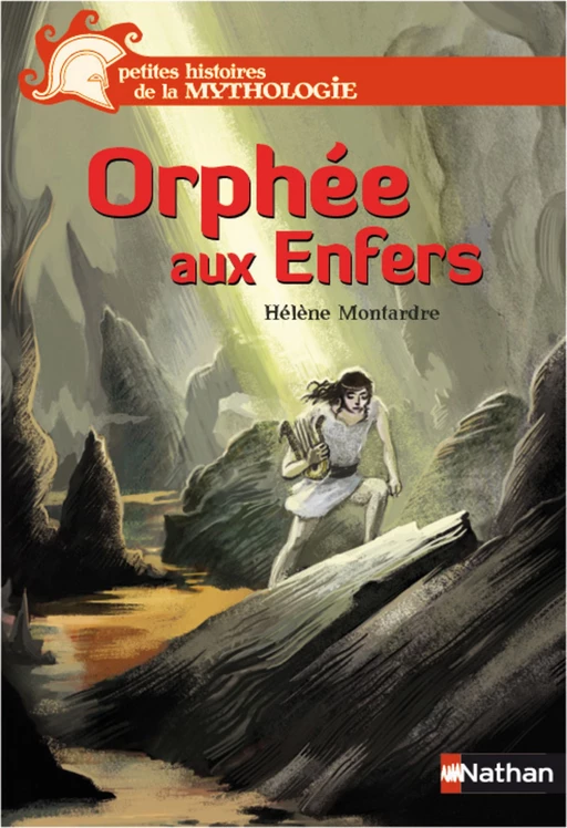 Orphée aux Enfers - Hélène Montardre - Nathan