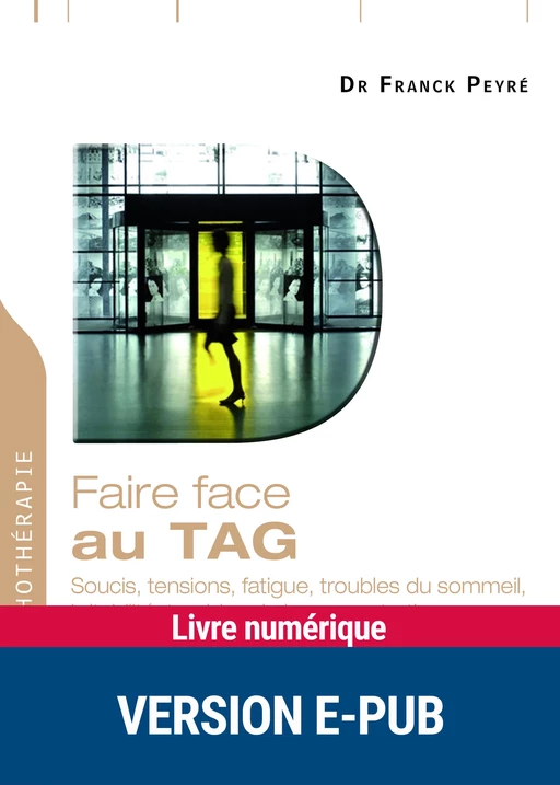 Faire face au TAG - Franck Peyre - Retz