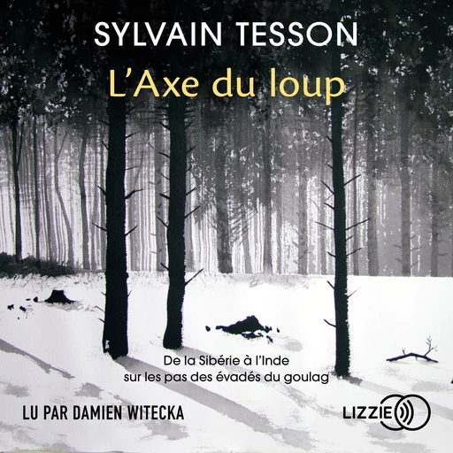 L'axe du loup - Sylvain Tesson - Univers Poche