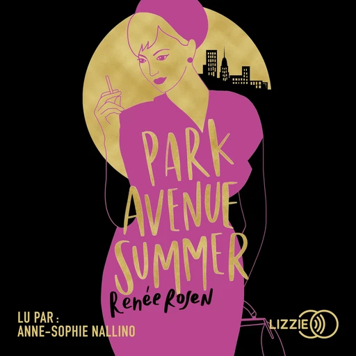 Park avenue summer - Renée Rosen - Univers Poche