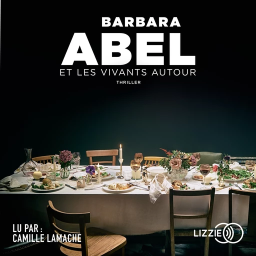 Et les vivants autour - Barbara Abel - Univers Poche