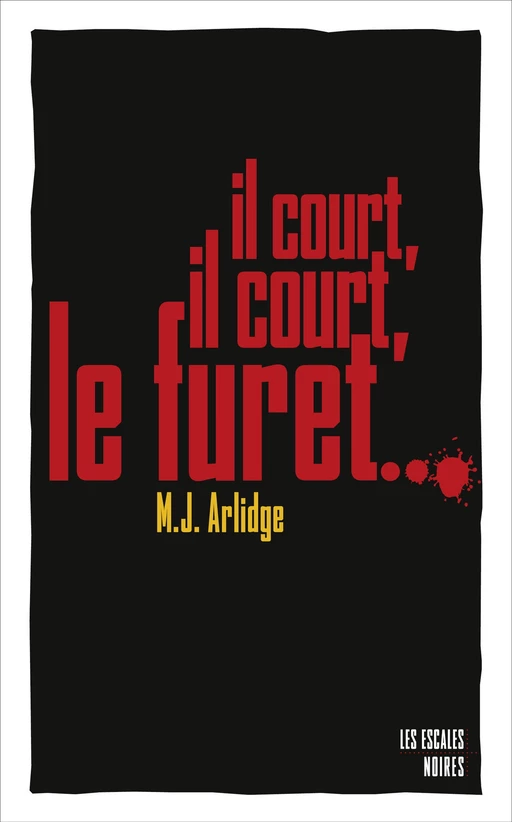 Il court, il court, le furet - M. J. Arlidge - edi8