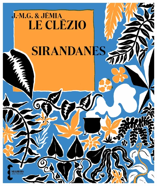 Sirandanes - Jean-Marie Le Clézio, Jémia Le Clézio - Groupe Robert Laffont