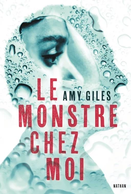 Le monstre chez moi - Roman thriller dès 14 ans