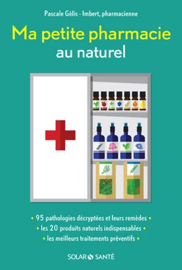 Ma petite pharmacie au naturel