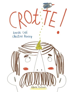 Crotte !