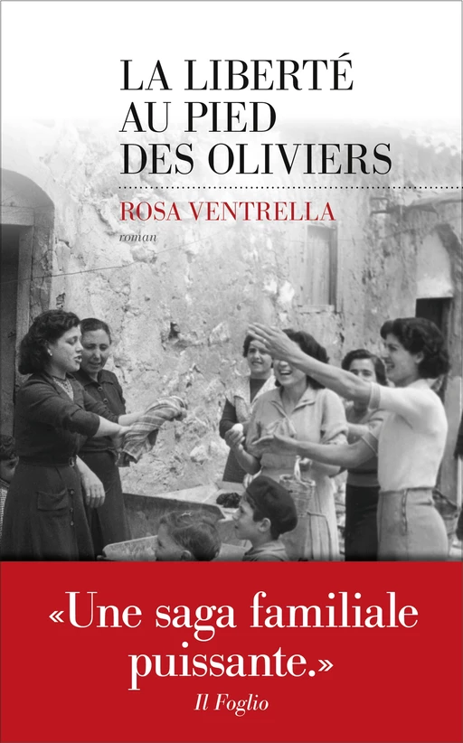 La Liberté au pied des oliviers - Rosa Ventrella - edi8