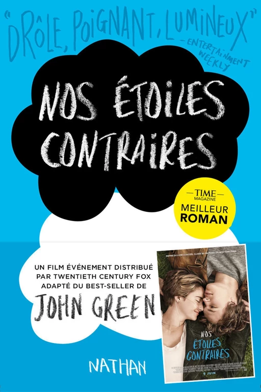 Nos étoiles contraires - John Green, Catherine Gibert - Nathan