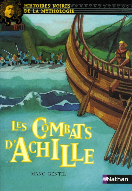 Les combats d'Achille - Marie-Thérèse Davidson, Mano Gentil - Nathan